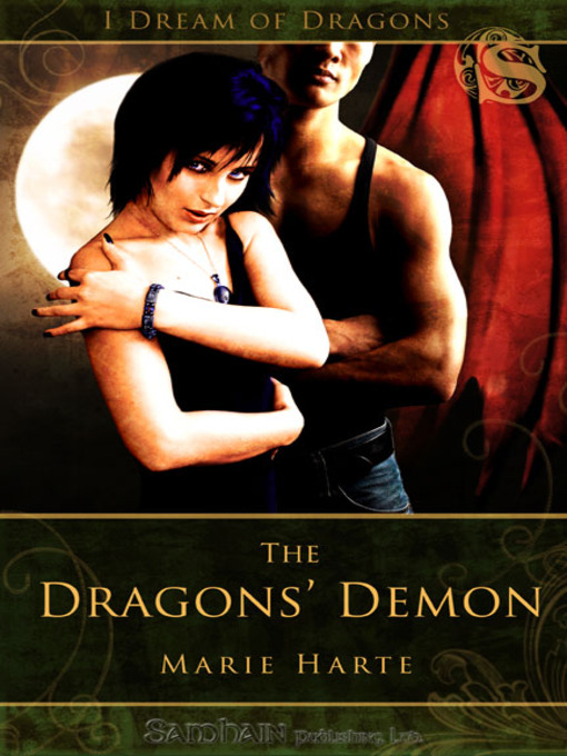 Title details for The Dragons' Demon by Marie Harte - Available